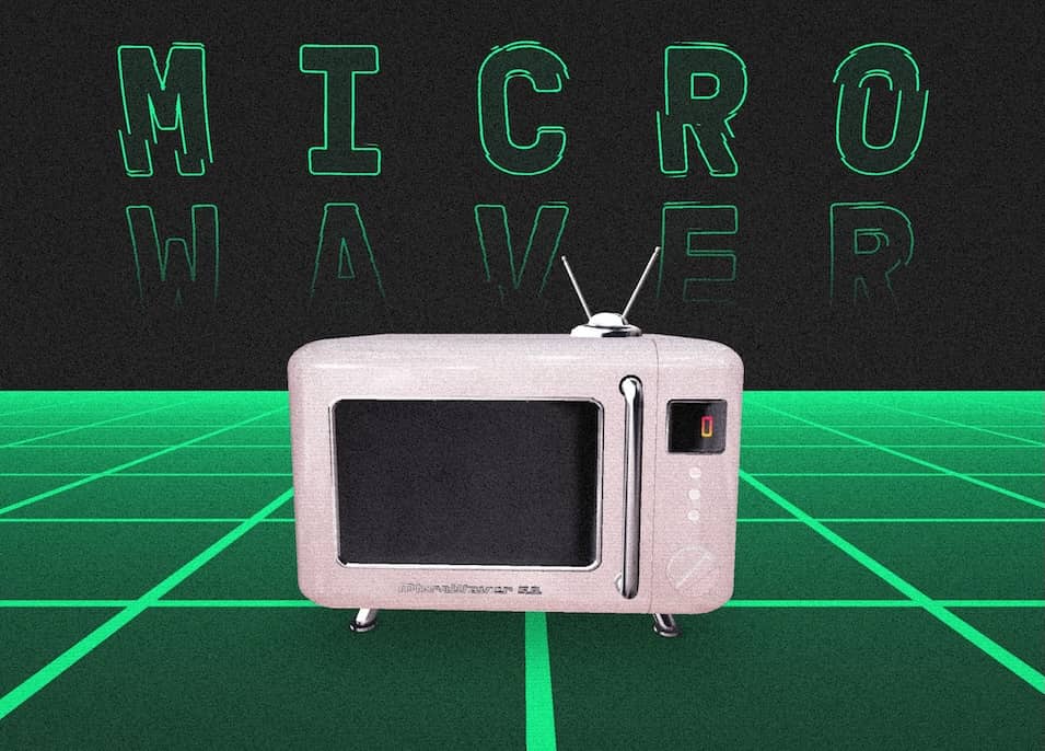 Micro Waver